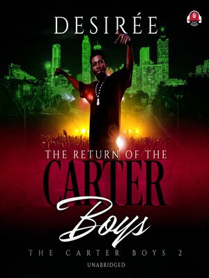 The Return of the Carter Boys - Audiobook